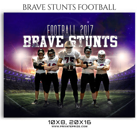 Brave Stunts- Football- Themed Sports Template - Photography Photoshop Template