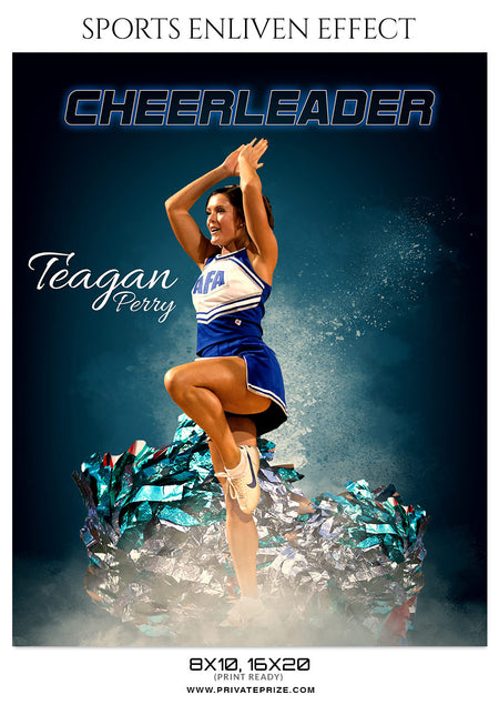 Teagan Perry - Cheerleader Sports Template Enliven Effects - Photography Photoshop Template