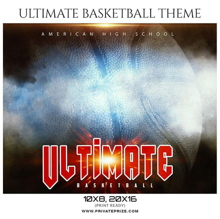 Ultimate - Basketball Theme Sports Photography Template - PrivatePrize - Photography Templates