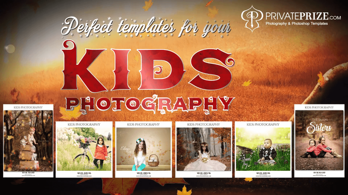 Perfect templates for your kids photography