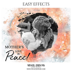 Mother's Love Is Peace- Easy Effect