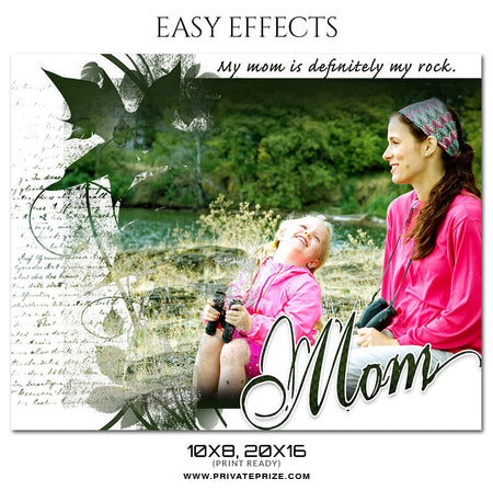 My Mom Rock - Easy Effect - Photography Photoshop Template