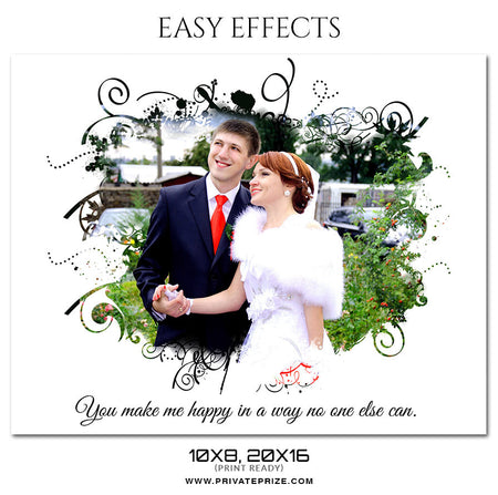 YOU MAKE ME HAPPY - WEDDING EASY EFFECT - Photography Photoshop Template
