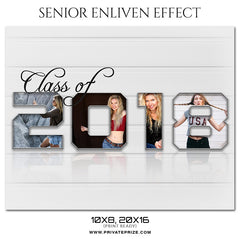 CLASS OF 2018 - SENIOR ENLIVEN EFFECT