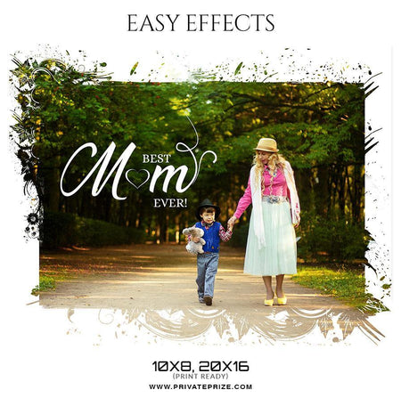 Mother's Day -  Easy Effect - PrivatePrize - Photography Templates