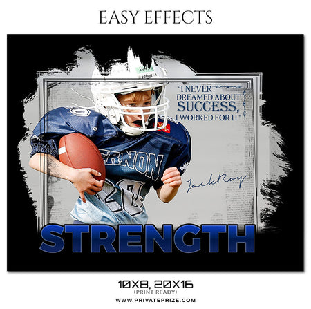 STRENGTH - EASY EFFECTS SPORTS PHOTOGRAPHY - Photography Photoshop Template