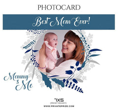 Mommy $ Me - Photo card