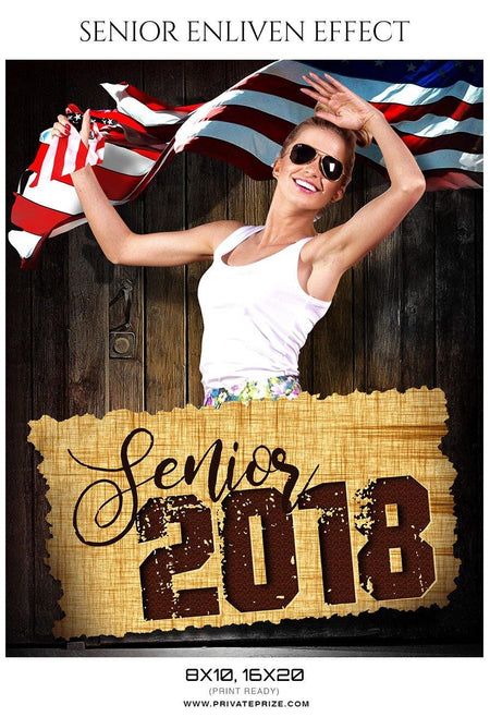 Senior 2018 - Senior Enliven Effect Photography Template - PrivatePrize - Photography Templates