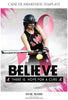 Believe - Cancer Awareness Sports Template - PrivatePrize - Photography Templates