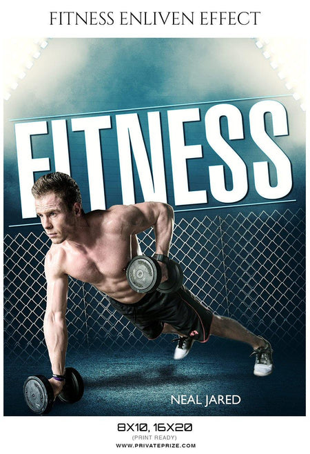 Neal Jared - Fitness Enliven Effect Photography Template - PrivatePrize - Photography Templates