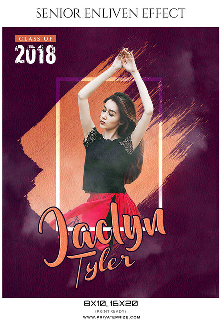 Jaclyn Tyler - Senior Enliven Effect Photography Template - Photography Photoshop Template