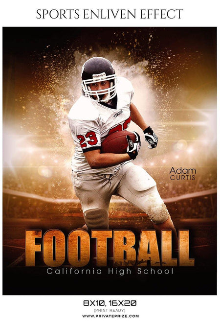 Adam Curtis - Football Sports Enliven Effects Photography Template - PrivatePrize - Photography Templates