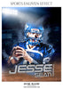 Jesse Sean Football 2017 Sports Template -  Enliven Effects - Photography Photoshop Template
