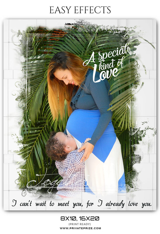SPECIAL LOVE - MATERNITY EASY EFFECTS - Photography Photoshop Template