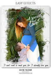 SPECIAL LOVE - MATERNITY EASY EFFECTS