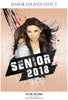 Senior 2018 - Senior Enliven Effect Photography Template - Photography Photoshop Template
