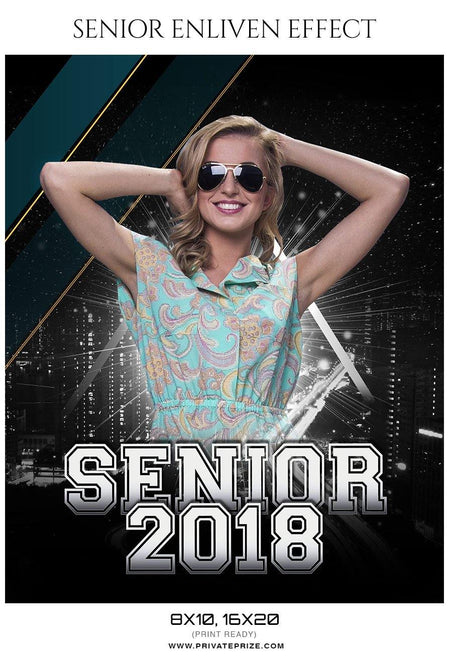 Senior 2018 - Senior Enliven Effect Photography Template - PrivatePrize - Photography Templates