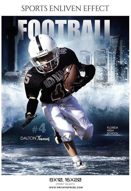 Dalton Thomas - Football Sports Enliven Effects Photography Template - PrivatePrize - Photography Templates