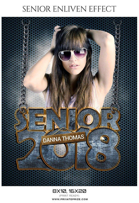 Danna Thomas - Senior Enliven Effect Photography Template - PrivatePrize - Photography Templates