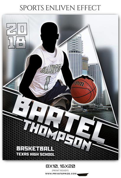 BARTEL THOMPSON BASKETBALL- SPORTS ENLIVEN EFFECT - Photography Photoshop Template