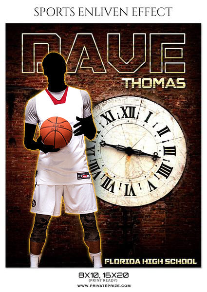 Dave Thomas- Basketball- Sports Photography- Enliven Effects - Photography Photoshop Template