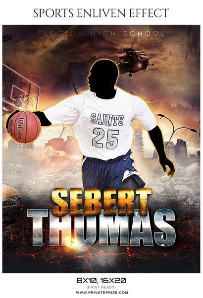 Sebert Thomas - Basketball Sports Enliven Effects Photography Template - PrivatePrize - Photography Templates