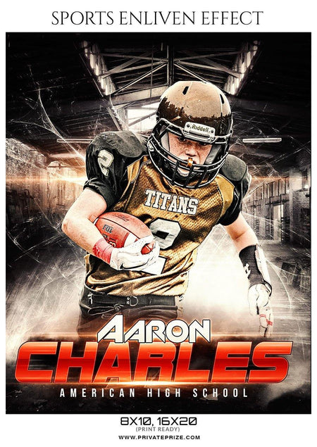 Aaron Charles - Football Sports Enliven Effects Photography Template - PrivatePrize - Photography Templates