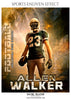 Allen Walker - Football Sports Enliven Effects Photoshop Template - Photography Photoshop Template
