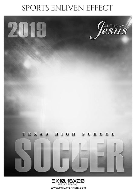 Anthony Jesus - Soccer Sports Enliven Effects Photography Template - PrivatePrize - Photography Templates