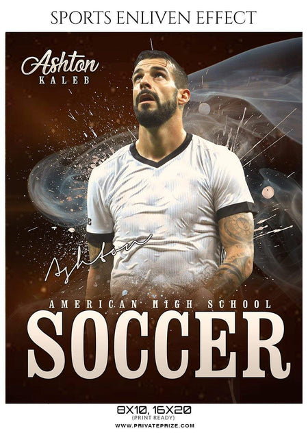 Ashton Kaleb - Soccer Sports Enliven Effects Photography Template - PrivatePrize - Photography Templates
