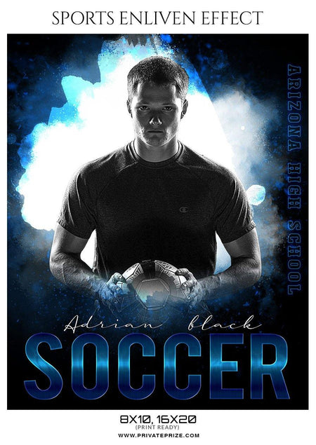 Adrian Black - Soccer Sports Enliven Effect Photography Template - PrivatePrize - Photography Templates