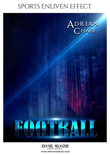 Adrian Chase - Football Sports Enliven Effect Photography Template - PrivatePrize - Photography Templates