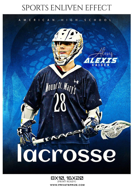 Alexis Caiden - LACROSSE- ENLIVEN EFFECTS - PrivatePrize - Photography Templates