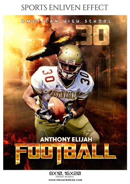 Anthony Elijah - Football Sports Enliven Effect Photography Template - PrivatePrize - Photography Templates