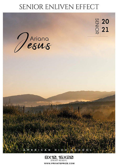 Ariana Jesus - Senior Enliven Effect Photography Template - PrivatePrize - Photography Templates