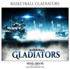 Gladiators  - Basketball Theme Sports Photography Template - Photography Photoshop Template