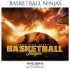 Basketball Ninjas Theme Sports Photography Template - Photography Photoshop Template