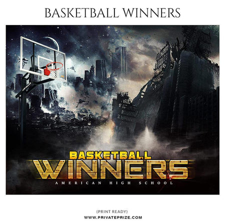 Basketball Winners - Themed Sports Photography Template - PrivatePrize - Photography Templates