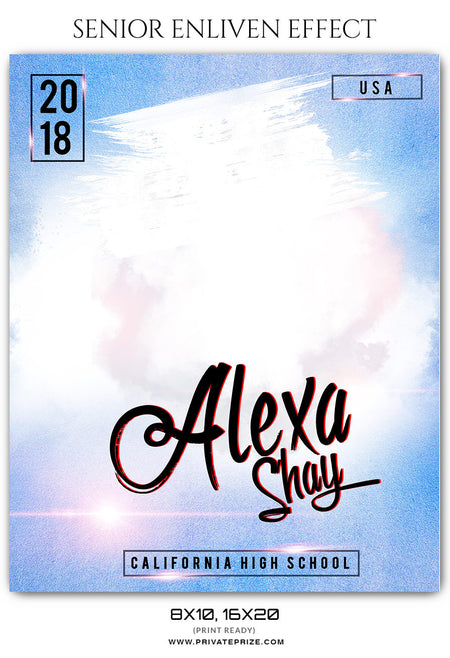 ALEXA SHAY - SENIOR ENLIVEN EFFECT - Photography Photoshop Template