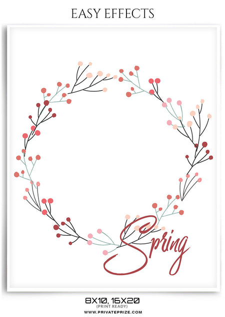 SPRING EASY EFFECTS - Photography Photoshop Template