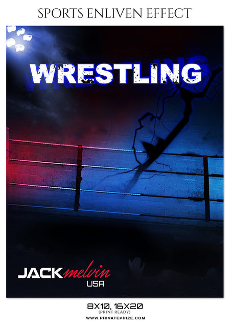 Jack Malvin- Wrestling- Sports Photography- Enliven Effects - Photography Photoshop Template