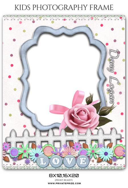 DANY LOGAN - KIDS PHOTOGRAPHY FRAME - Photography Photoshop Template