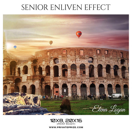 ELENA LOGAN-THE COLOSSEUM- SENIOR ENLIVEN EFFECT - Photography Photoshop Template