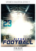 BRAD NICHOLAS-FOOTBALL- SPORTS ENLIVEN EFFECT - Photography Photoshop Template
