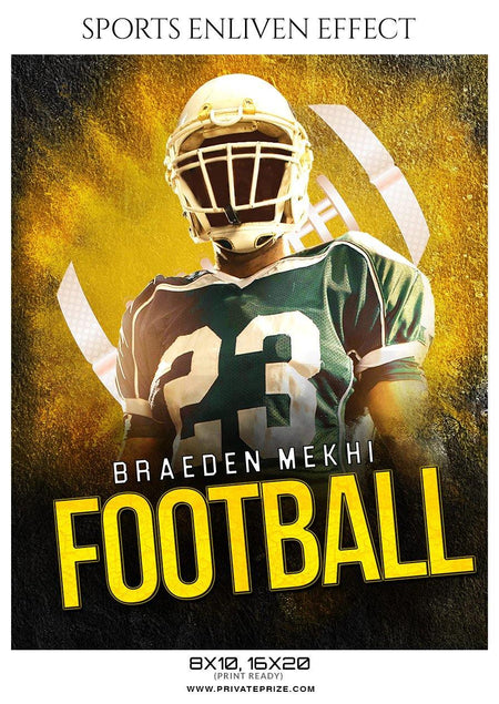 Braeden Mekhi - Football Sports Enliven Effect Photography Template - PrivatePrize - Photography Templates