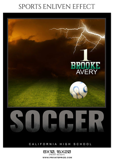BROOKE AVERY-SOCCER- ENLIVEN EFFECT - Photography Photoshop Template