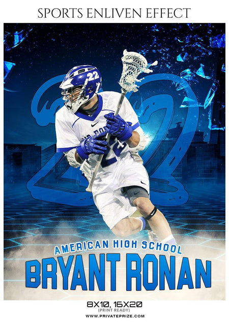 Bryant Ronan - Lacrosse Sports Enliven Effects Photography Template - PrivatePrize - Photography Templates