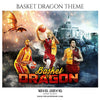 Basket Dragon - Basketball Themed Sports Photography Template - PrivatePrize - Photography Templates