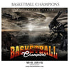 Basketball Champions - Theme Sports Photography Template - PrivatePrize - Photography Templates