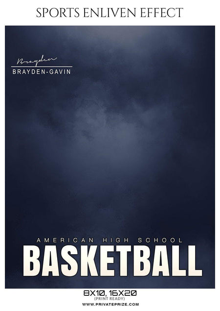 Brayden Gavin - Basketball Sports Enliven Effect Photography Template - PrivatePrize - Photography Templates